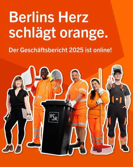 Berlins Herz schlägt Orange. Der Geschäftsbericht 2025 ist online!