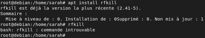 paquet rfkill installé, mais quand je veux le lancer en ligne de commande, ça me dit "commande introuvable"